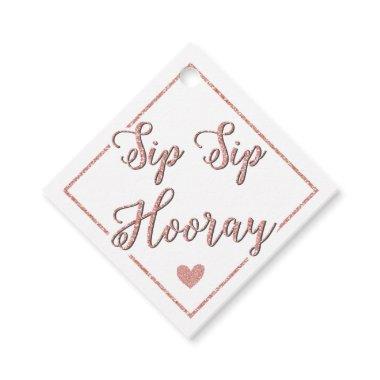 Sip Sip Hooray Rose Gold  Wine Bottle Favor Tags