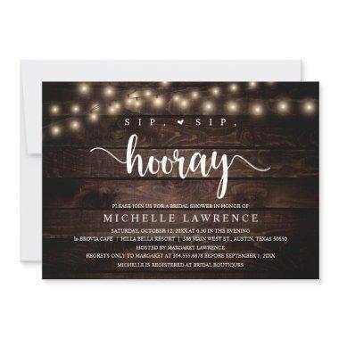 Sip, Sip, Hooray, Rustic Bridal Shower Celebration Invitations