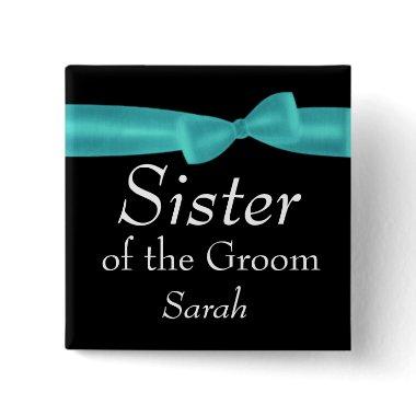 SISTER of Groom Aqua Bow Wedding Custom Name Y138 Button
