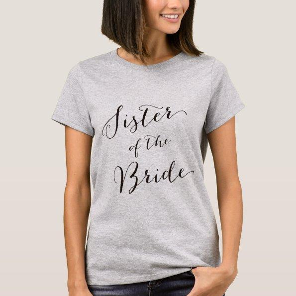 Sister of the bride-1 T-Shirt
