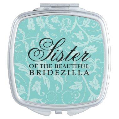 Sister of the Bride / Bridezilla Wedding Gift Compact Mirror
