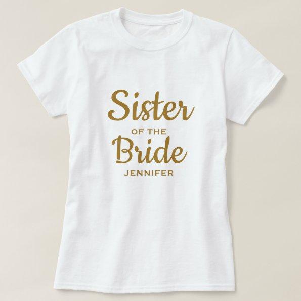Sister of the Bride Custom T-Shirt