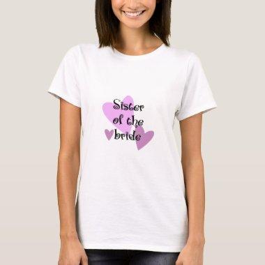 Sister of the Bride T-Shirt