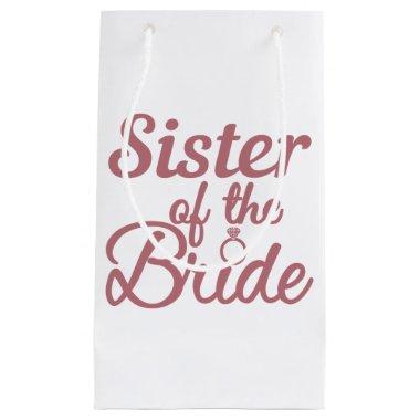 Sister Of The Bride Wedding Family Matching Small Gift Bag