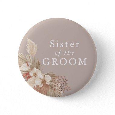 Sister of the Groom Boho Pampas Grass Button