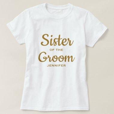 Sister of the Groom Custom T-Shirt