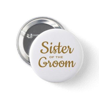 Sister of the Groom Wedding Custom Button
