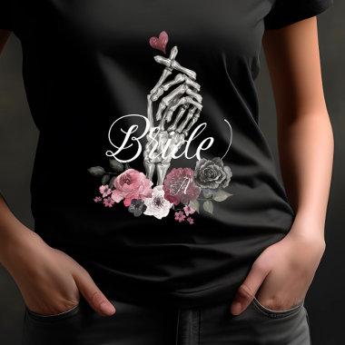 Skeleton Hand Heart Floral Gothic Watercolor Bride T-Shirt