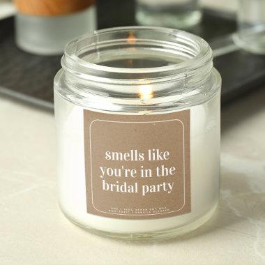 Smells Like Bridal Party Candle Label
