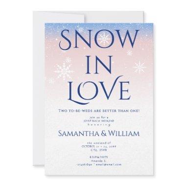 Snow In Love Joint Couples  Weekend