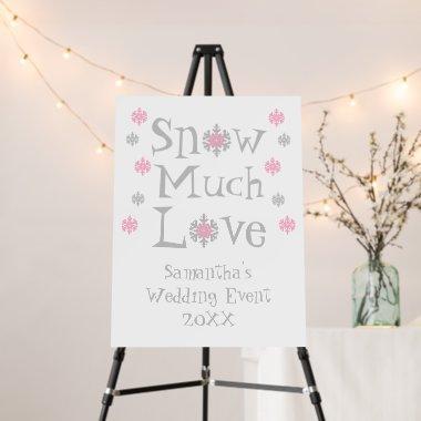 Snow Much Love Wedding Event Foam Board