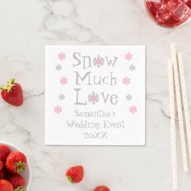 Snow Much Love Wedding Event Napkins