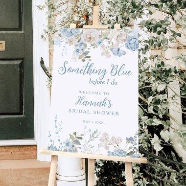Something Blue Before I Do  Welcome Foam Board