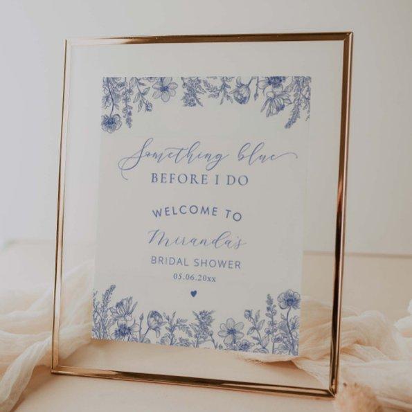 Something Blue Before I do  welcome Poster