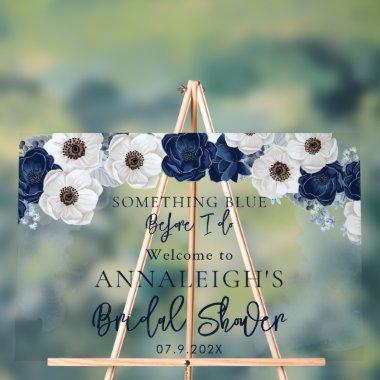Something Blue Before I Do Floral  Acrylic Sign
