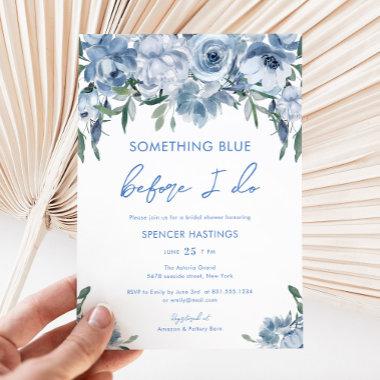 Something Blue Before I Do Floral Bridal Shower Invitations