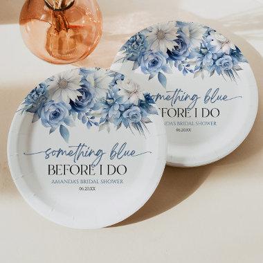Something Blue Before I Do Floral Bridal Shower Paper Plates