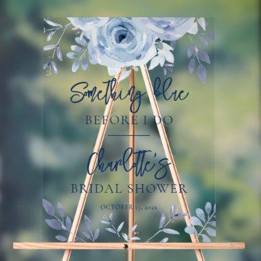 Something Blue  Welcome Acrylic Sign