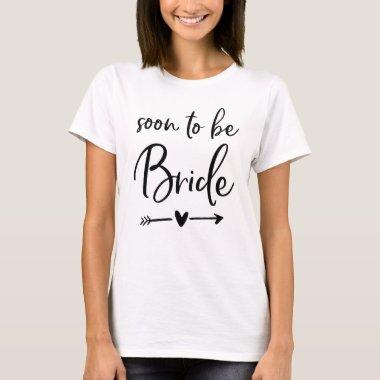 Soon To Be Bride Shirt With Heart And Arrow