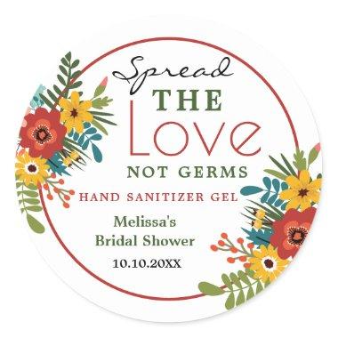 Spread Love Hand Sanitizer Floral Bridal Shower Classic Round Sticker