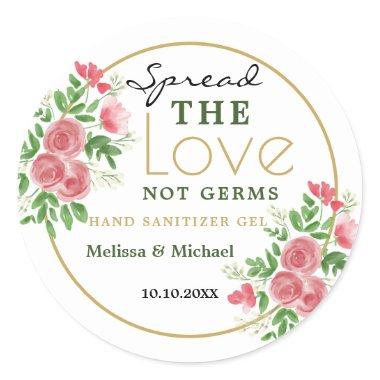 Spread Love Hand Sanitizer Floral Wedding Favor C Classic Round Sticker