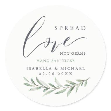 Spread Love Hand Sanitizer Greenery Wedding Favor Classic Round Sticker