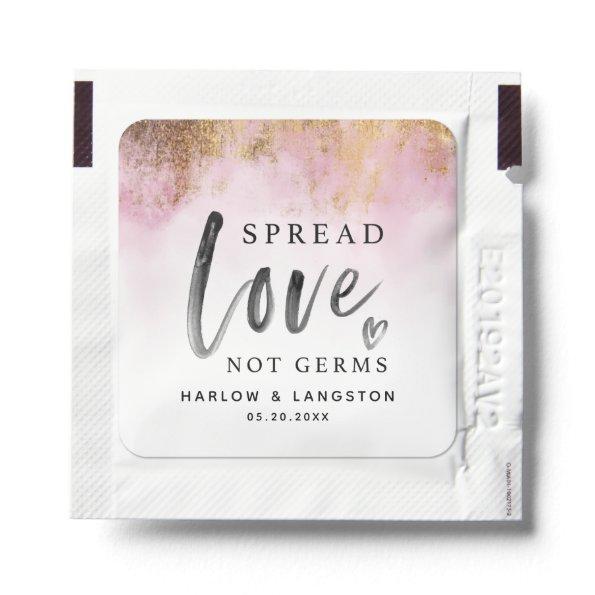 Spread Love Not Germs Pink Gold Wedding Favor Hand Sanitizer Packet