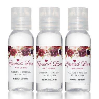 Spread Love Not Germs Rustic Burgundy Red Floral Hand Sanitizer