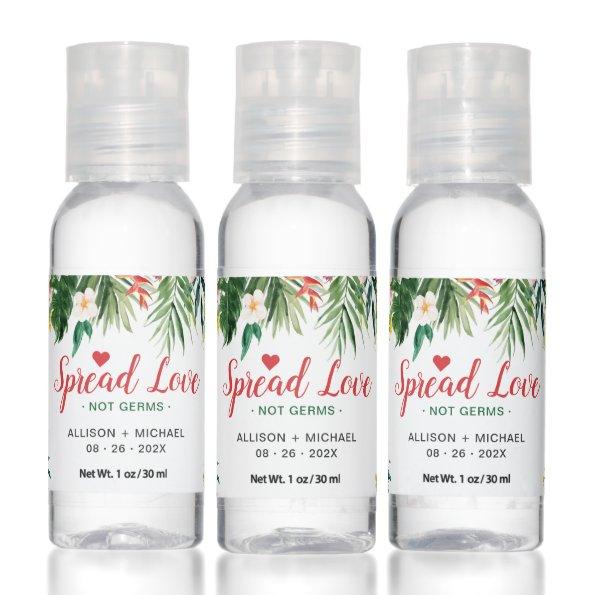 Spread Love Not Germs Summer Tropical Luau Floral Hand Sanitizer