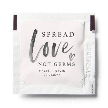 Spread Love Not Germs Wedding Favor Hand Sanitizer Packet