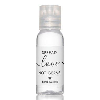 Spread the Love Not Germs Wedding Favor Hand Sanitizer