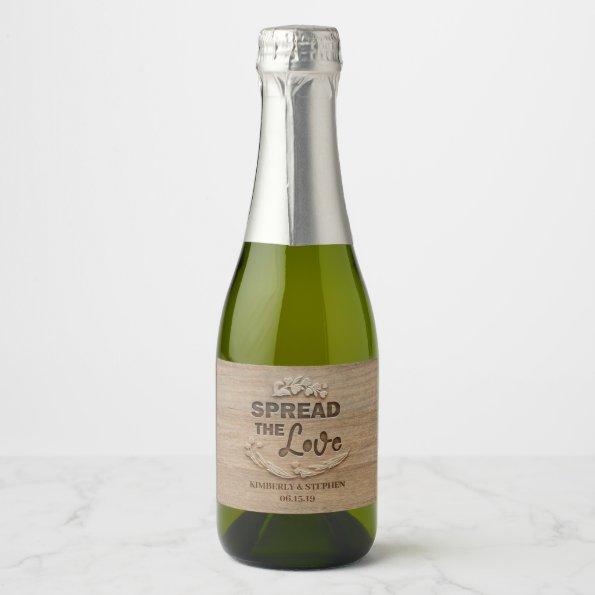 Spread the Love Rustic Wood Wedding Sparkling Wine Label