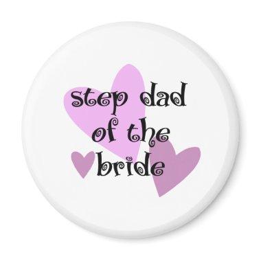 Step Dad of the Bride Magnet