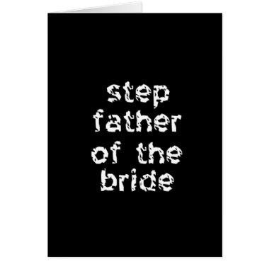 Step Father of the Bride