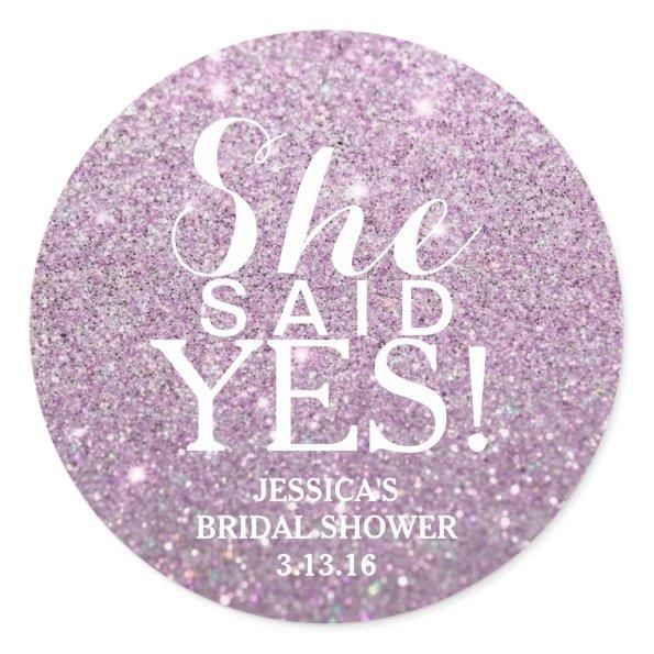Sticker - Glitter Bridal Shower - She Said Yes!