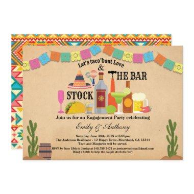 Stock the bar engagement party Taco Fiesta