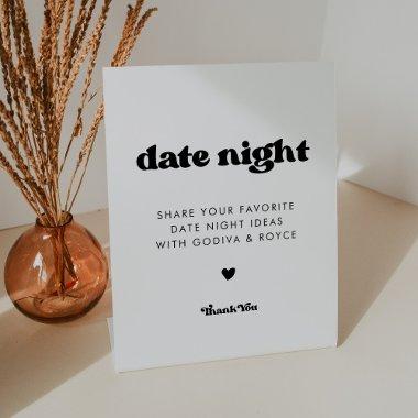 Stylish retro black & white Date night ideas Pedestal Sign