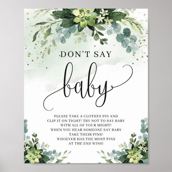 Succulent flowers eucalyptus don't say baby sign