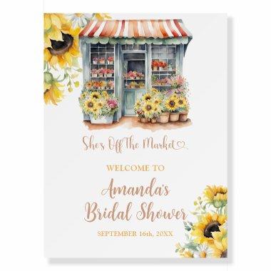 Sunflowers Off The Market  Welcome Foam Board