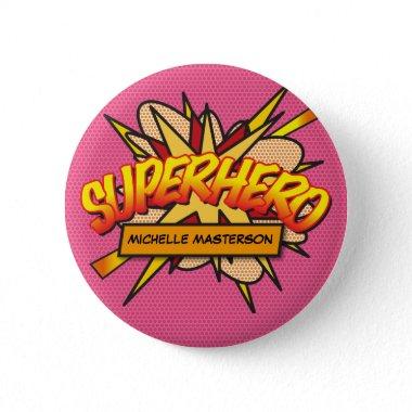 SUPERHERO Personalized Comic Book Pink Button
