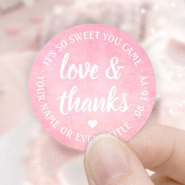 Sweet Love & Thanks Pink Watercolor Simple Script Classic Round Sticker
