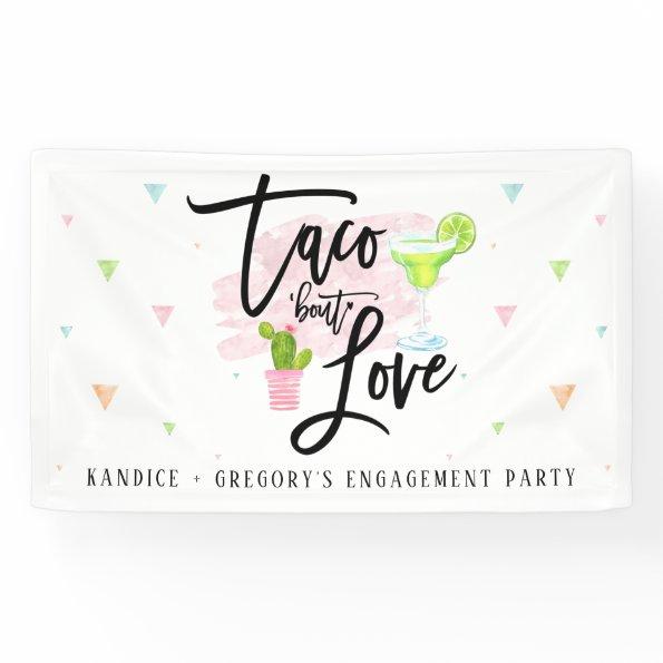 Taco Bout Love Engagement Party Banner