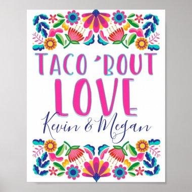 Taco Bout Love Fiesta Party Mexican Flowers Poster