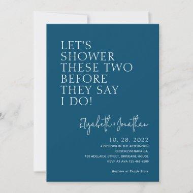 Teal Blue Couple Shower Before They Say I Do Invitations
