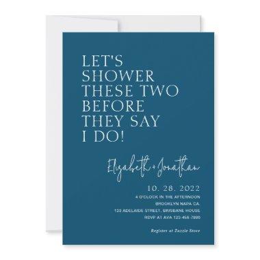 Teal Blue Couple Shower Before They Say I Do Invitations