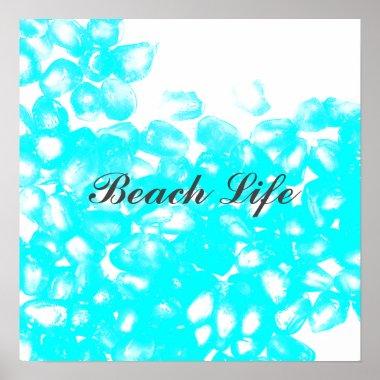 Teal Blue White Abstract Custom Beach Life Quotes Poster