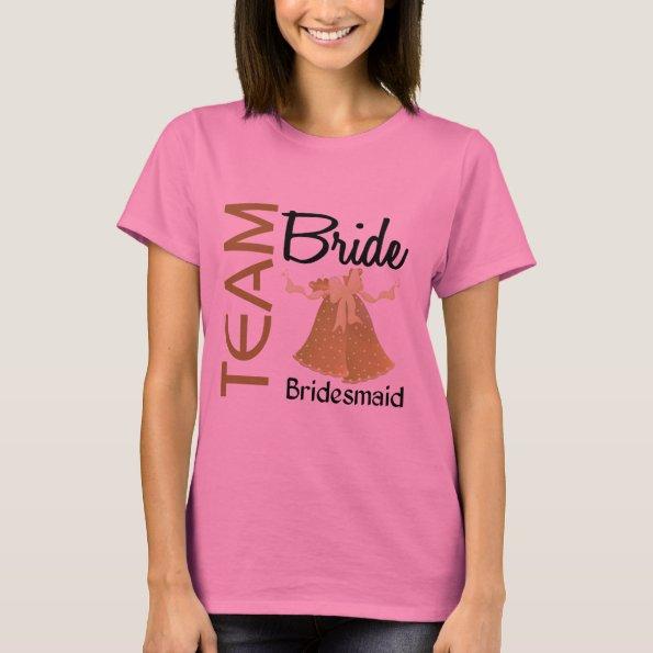 Team Bride 2 Bridesmaid T-Shirt