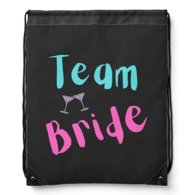 Team Bride Bachelorette Party Drawstring Bag