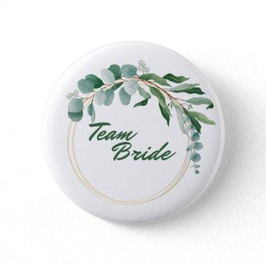 Team Bride Button with golden inscription