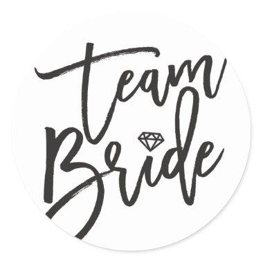 Team Bride Diamond Bridal Party Stylish Wedding Classic Round Sticker